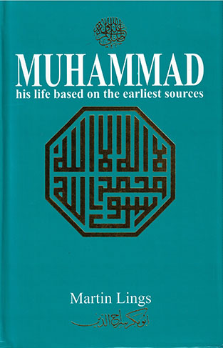 Muhammad PBUH is Life Based on the Earliest Sources  -